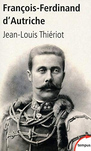 François ferdinand autriche - françois-ferdinand, d'autriche