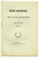 Numismatique. Alphonse de Witte. Quelques Sceaux-matrices de ma collection