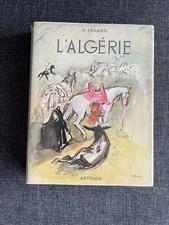 L'ALGERIE. H.ISNARD. 1954. ARTHAUD