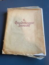 Le quadrilogue invectif -