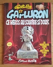Gai-Luron n°6 , ce héros au sourire si doux , Gotlib (éd Audie ,édition 09/1980)
