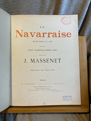 Jules massenet navarraise - massenet, la