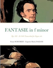 Fantasie in f minor Opus 103 -