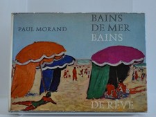Paul Morand, Bains de mer Bains de rêve, Guilde du Livre et Clairefontaine, 1960