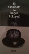EL ASESINATO DE ROGER ACKROYD, Agatha Christie
