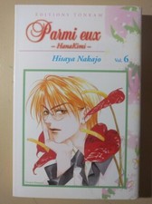 Parmi eux ~ HanaKimi T. 6 - Hisaya Nakajo - Editions Tonkam manga VF