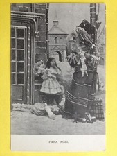 cpa dos 1900 PAPA NOEL Enfant HOTTE JOUETS Christmas Santa Claus Toy Neige Snow