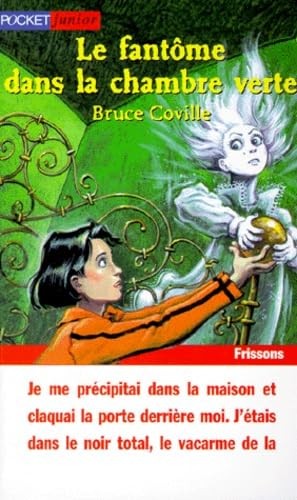 Fantôme dans chambre - le, la