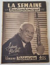 La semaine Radiophonique N° 2 de 1958 SIDNEY BECHET