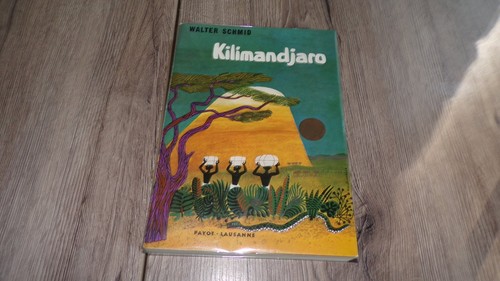 Kilimandjaro walter schmid - walter,