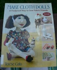 Make Cloth Dolls: A Foolproof Way to Sew Fabric Friends, Softcover by Terese Cat