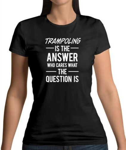 Trampoling the answer - the,