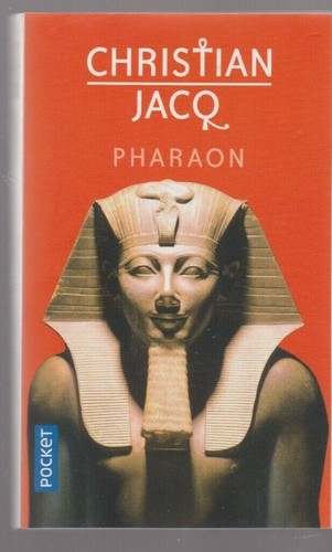 Pharaon christian jacq livre - pharaon,