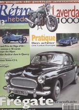 REVUE RÉTRO HEBDO N°69 RENAULT FRÉGATE TRANSFLUIDE MOTO LAVERDA 1000 LOTUS 