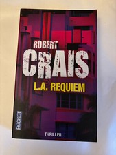 Robert Crais / L.A. Requiem /