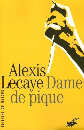 Dame pique alexis lecaye - -,