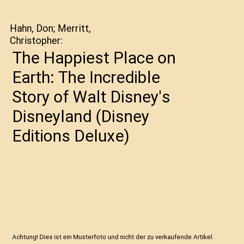 The happiest place earth - the, on