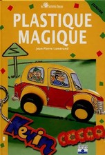 Plastique magique, Jean-Pierre Lamérand