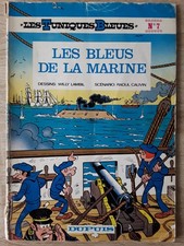 BD- LES TUNIQUES BLEUES -N°7- Les Bleus de la Marine - Cauvin- Lambil - 1982