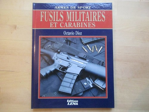Fusils militaires carabines - fusils, et