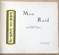 rare 1924 Capitaine PELLETIER-DOISY : Mon Raid Paris-Tokio (ill. J.BOULLAIRE)