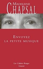 Envoyez la petite musique: Les
