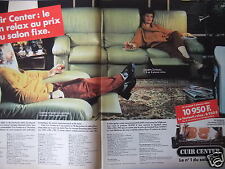 PUBLICITÉ CUIR CENTER LE SALON RELAX AU PRIX DU SALON FIXE
