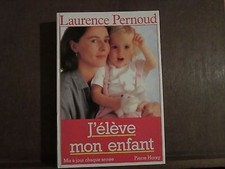 LAURENCE PERNOUD/ J´ELEVE MON ENFANT