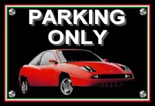 plaque " PARKING ONLY FIAT coupé  " ( 16V / 20V / 16V TURBO / 20V TURBO ) red