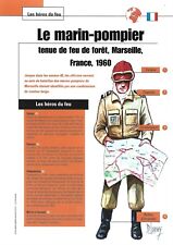 Fiche Héros du Feu / LE MARIN POMPIER TENUE DE FEU FORÊT  MARSEILLE France 1960