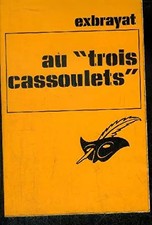 AU " TROIS CASSOULETS "