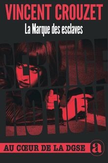 Marque des esclaves - la,