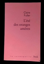 #161865 Claire Fuller, L'été des oranges amères