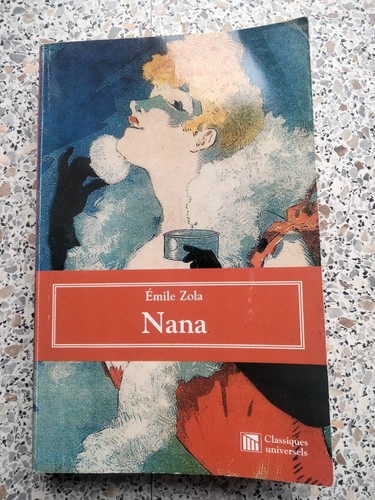 Livre émile zola nana texte - zola,, nana,