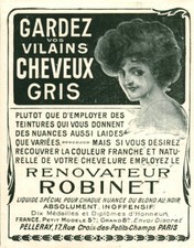 Publicité ancienne cheveux rénovateur Robinet 1908 issue magazine