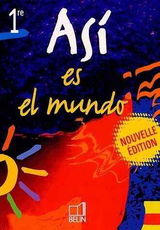 Asi mundo espagnol 1ère - asi, el