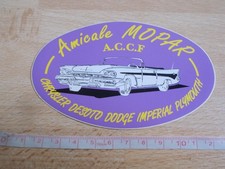 Autocollant  AMICALE MOPAR - ACCF - CHRYSLER DESOTO DODGE IMPERIAL PLYMOUTH