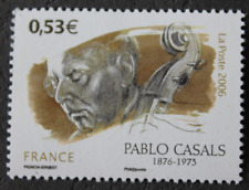 Timbre - FRANCE - Pablo CASALS - Neuf ** - YT3941 - 2006