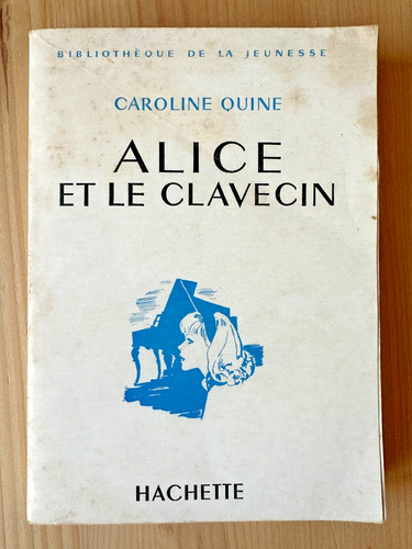 Caroline quine alice - *, et