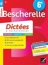 Bescherelle dictées - dictées, 6e