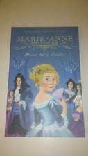 Marie-Anne, fille du roi, T.1