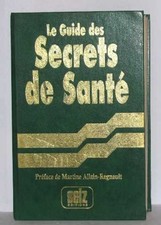 Le guide des secrets de santé