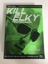 Livre Poker Kill Elky : Stratégies avancées - Pokerstars VF