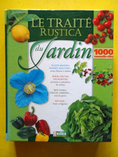 Le Traité Rustica du Jardin