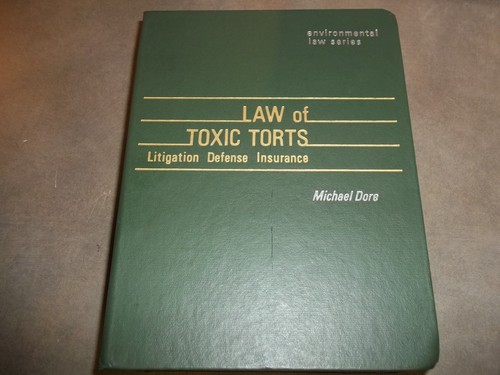Law toxic torts litigation - law,