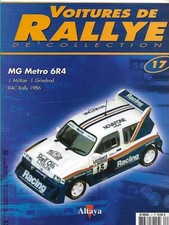 Fascicule Voitures de Rallye de collection  MG METRO 6R4 N°17