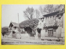 cpa RARE 77 BARBIZON VILLA CYRANO Félix ZIEM Artiste Peintre Habita cette MAISON