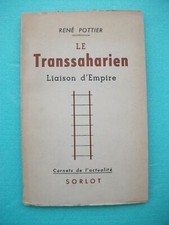 POTTIER R. "Le Transsaharien -
