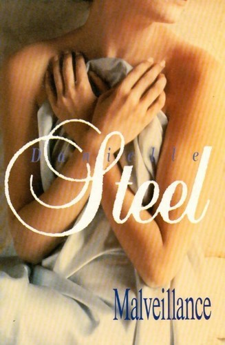 Malveillance danielle steel - malveillance,
