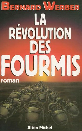 Révolution des fourmis - la,